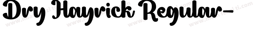 Dry Hayrick Regular字体转换